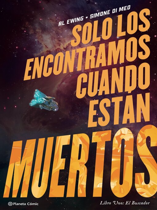 Title details for Solo los encontramos cuando están muertos nº 01 by Al Ewing - Wait list